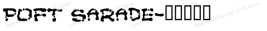 Poft Sarade字体转换